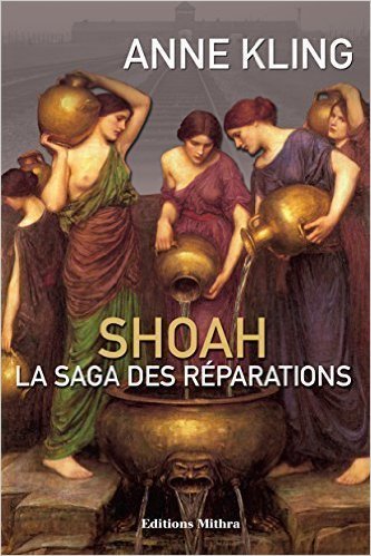 9782952942355: SHOAH, LA SAGA DES REPARATIONS