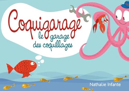 9782952978637: Coquigarage: Le garage des coquillages