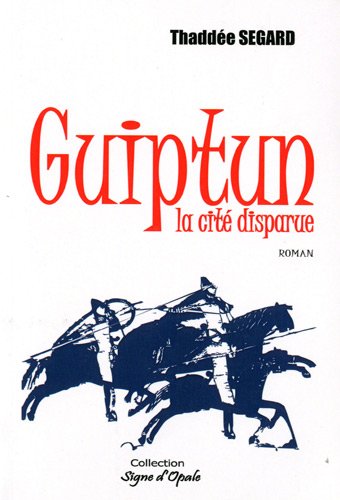 Beispielbild fr Guiptun, la cit? disparue zum Verkauf von Reuseabook