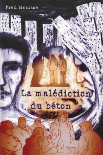 Beispielbild fr La maldiction du bton zum Verkauf von Ammareal