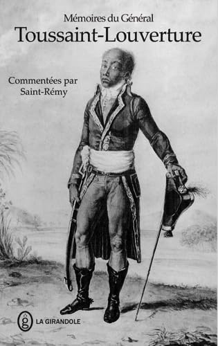 Beispielbild fr Mmoires du gnral Toussaint Louverture zum Verkauf von Ammareal