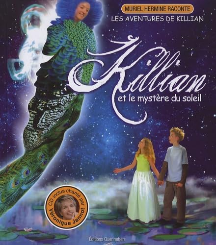 Killian etr le mystère du soleil