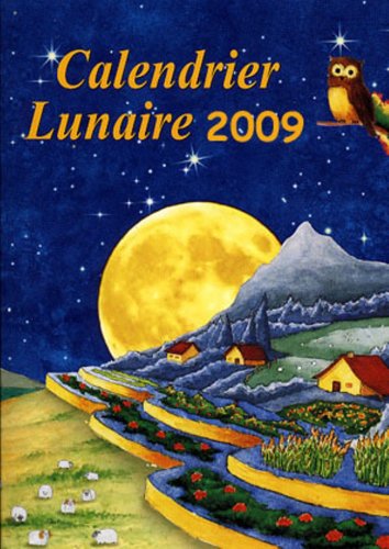 Stock image for Calendrier lunaire 2009 for sale by Ammareal