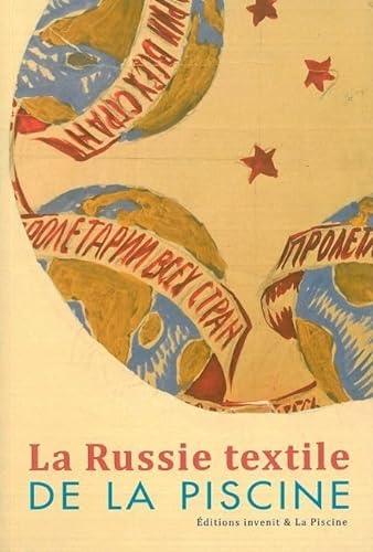 9782953053791: La Russie textile de La Piscine