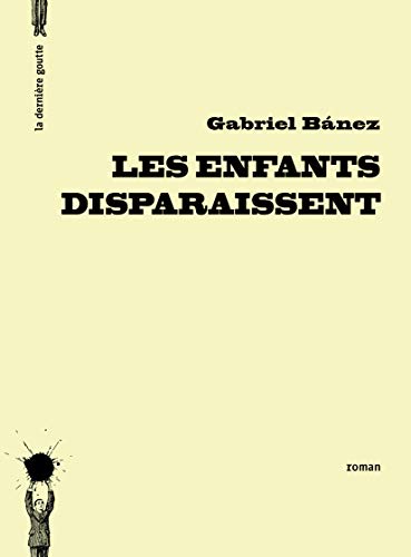 Stock image for Les Enfants disparaissent for sale by Ammareal