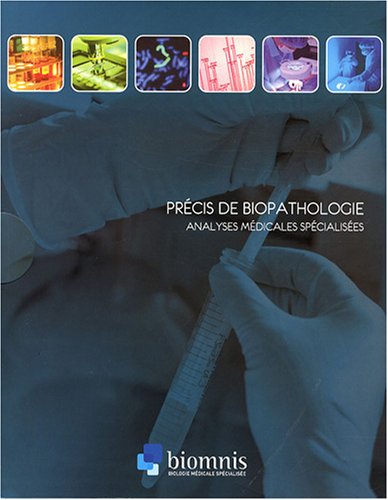 9782953060904: Prcis de Biopathologie: Analyses mdicales spcialises
