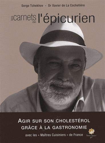 Stock image for Les carnets de l'picurien, Agir sur son cholestrol grce  la gastronomie for sale by Ammareal