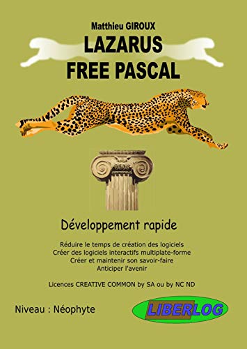 9782953125160: Lazarus Free Pascal: Dveloppement rapide