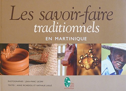 Stock image for Le Savoir-faire Martiniquais for sale by RECYCLIVRE