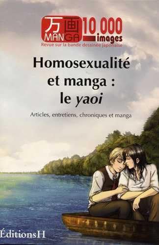 9782953178104: Manga 10000 images T01 Homosexualit et manga