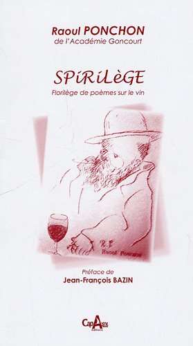 Imagen de archivo de Spiril ge: Floril ge de po mes sur le vin a la venta por LIVREAUTRESORSAS