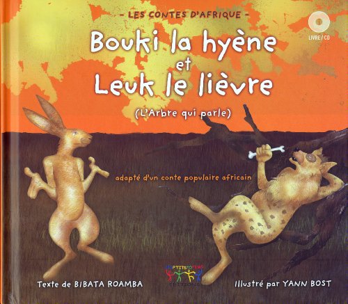 9782953252675: Bouki la hyne et Leuk le livre : (L'arbre qui parle)