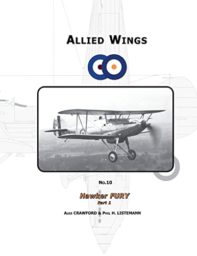 Imagen de archivo de Hawker Fury (Part 1) (Allied Wings) a la venta por GF Books, Inc.