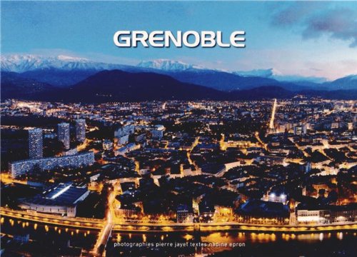 Stock image for Grenoble : Mtropole du XXIe sicle for sale by medimops