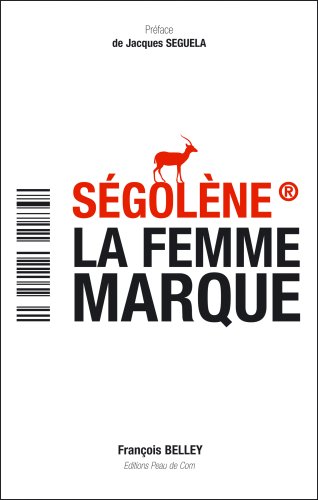 Stock image for Sgolne la femme marque for sale by Ammareal