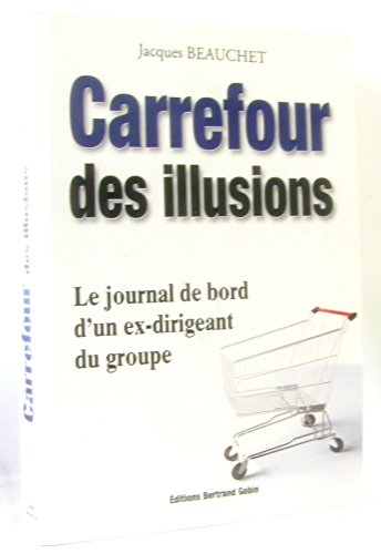 9782953319620: Carrefour des illusions