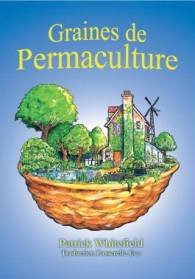 Beispielbild fr Graines De Permaculture zum Verkauf von RECYCLIVRE
