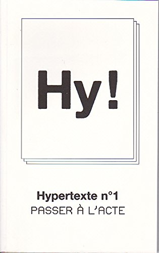 9782953344905: Hypertexte n1 passer  l'acte