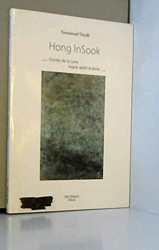 9782953358957: Hong Insook Contes de la Lune vague apres la pluie.