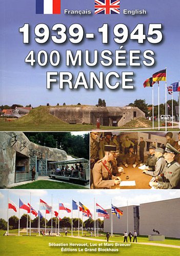 Imagen de archivo de 1939-1945 400 muses en France a la venta por Ammareal