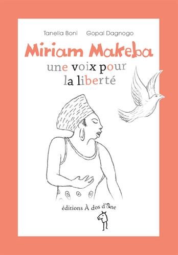 Beispielbild fr Miriam Makeba, une voix pour la libert zum Verkauf von Ammareal