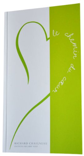 Stock image for Le chemin du coeur