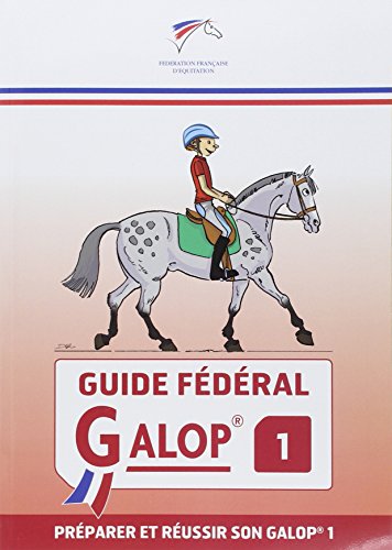 9782953450231: Guide fdral - Galop 1