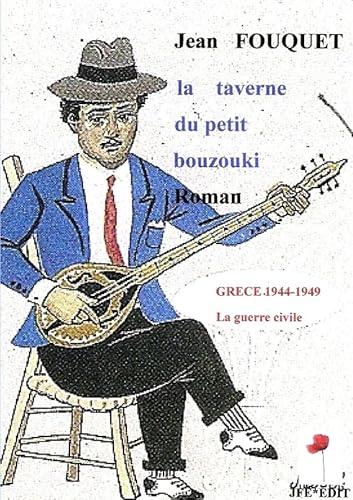 Stock image for La taverne du petit bouzouki Roman for sale by Librairie Th  la page