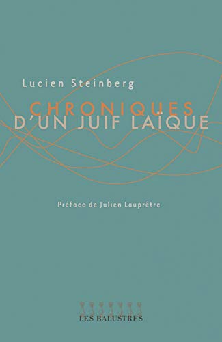 Beispielbild fr Chroniques D'un Juif Laque zum Verkauf von RECYCLIVRE