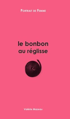Stock image for le bonbon au rglisse for sale by pompon