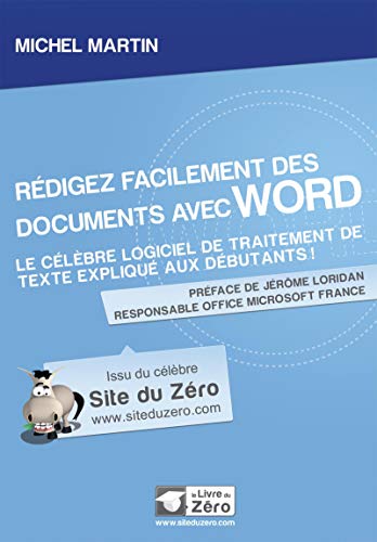 Beispielbild fr Redigez facilement des documents avec WORD Le celebre logiciel zum Verkauf von Librairie La Canopee. Inc.