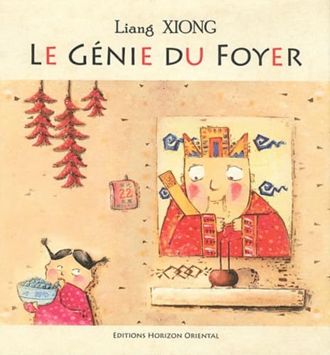 Stock image for Le gnie du foyer [Reli] Xiong, Liang for sale by BIBLIO-NET