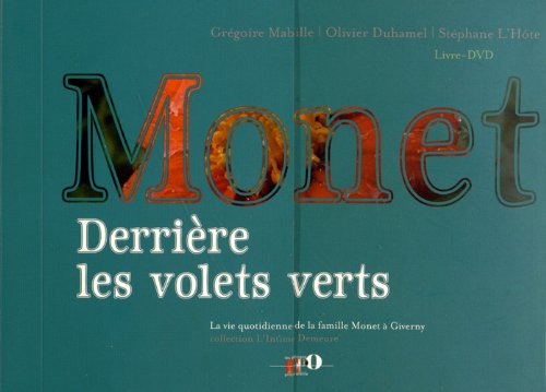 Imagen de archivo de Monet, derrire les volets verts (1DVD) a la venta por medimops