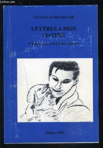 9782953554809: LETTRES A MON MAITRE- ITHAQUE PETIT CHIEN FIDELE