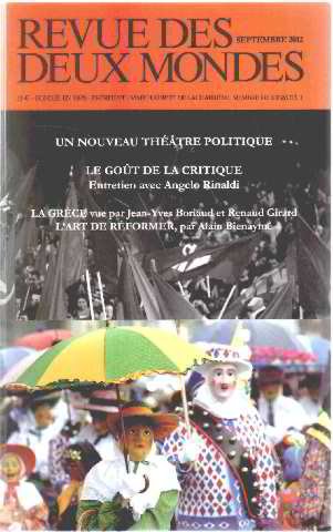 Stock image for Revue des deux Mondes, Septembre 2012: Un Nouveau th tre politique [Broch] for sale by BIBLIO-NET
