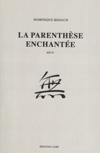 9782953570809: La parenthse enchante