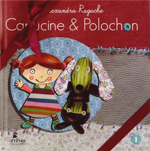 9782953582659: Capucine & Polochon ; Capucine & Polochon aident le vieil arbre ; Capucine & Polochon font tomber la pluie