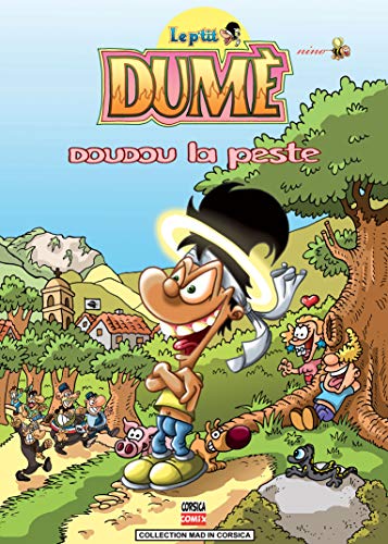 Beispielbild fr Le p'tit Dum - Tome 1: doudou la peste zum Verkauf von ThriftBooks-Atlanta