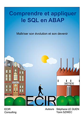 9782953640823: Comprendre et appliquer le SQL en ABAP