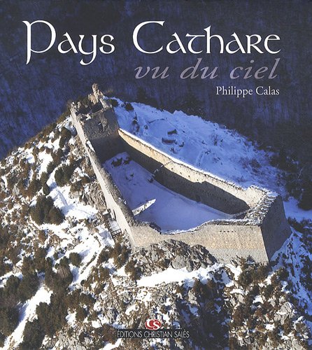 Beispielbild fr Pays cathare vu du ciel zum Verkauf von medimops