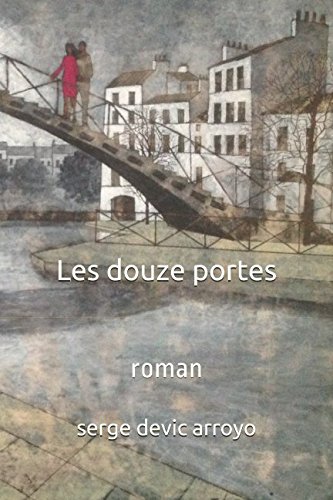 Stock image for Les douze portes: roman for sale by WYEMART LIMITED