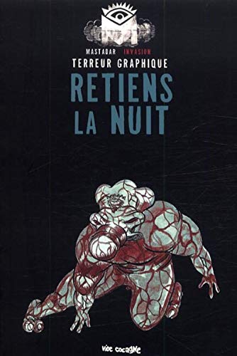 Stock image for Invasion: Retiens la Nuit [Broch] Terreur Graphique for sale by BIBLIO-NET