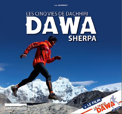 Imagen de archivo de Les Cinq Vies De Dachhiri Dawa Sherpa a la venta por RECYCLIVRE