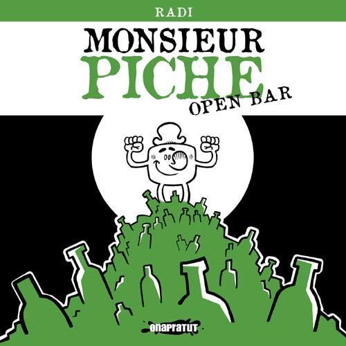9782953732818: Monsieur Piche: Open Bar