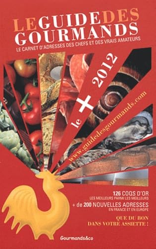 9782953738810: Guide des Gourmands - Les + 2012