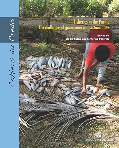 Stock image for Fisheries in the Pacific: The Challenges of Governance and Sustainability for sale by Revaluation Books