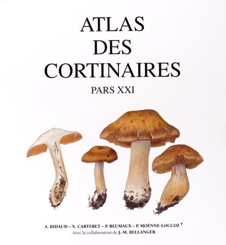 9782953765328: Atlas des cortinaires: Pars XXI