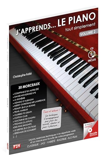 9782953817829: J'apprends... LE PIANO tout simplement - Volume 2 - Niveau 3 et 4 - avec CD - Christophe Asti