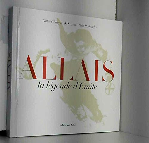 Stock image for ALLAIS La lgende d'Emile - version album souple for sale by medimops