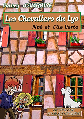 Beispielbild fr Les Chevaliers du Lys No et l'le Verte zum Verkauf von medimops